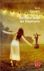 De l'eau pour les éléphants - Gruen Sara ; Malfoy Valérie