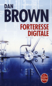 Forteresse digitale - Brown Dan ; Defert Dominique