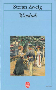 Wondrak - Zweig Stefan ; Denis Hélène