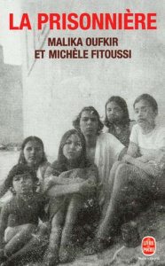 La prisonnière - Fitoussi Michèle ; Oufkir Malika