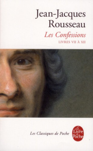 Les Confessions. Tome 2, Edition 2012 - Rousseau Jean-Jacques ; Raviez François