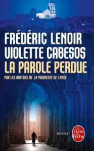 La Parole perdue - Lenoir Frédéric ; Cabesos Violette