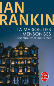 La Maison des mensonges - Rankin Ian