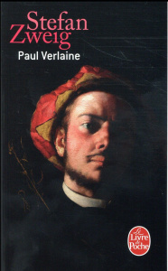 Paul Verlaine - Zweig Stefan ; Gepner Corinna ; Philipponnat Olivi