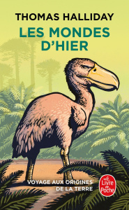Les Mondes d'hier. Voyage aux origines de la Terre - Halliday Thomas ; Blanchard Aurélien