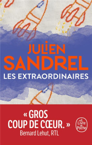 Les extraordinaires - Sandrel Julien