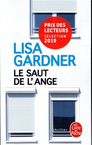 Le saut de l'ange - Gardner Lisa ; Vidal Florianne