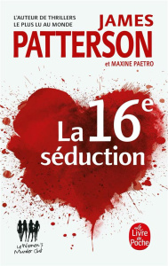 Le Women Murder Club : La 16e séduction - Patterson James ; Paetro Maxine ; Thiberville Nico
