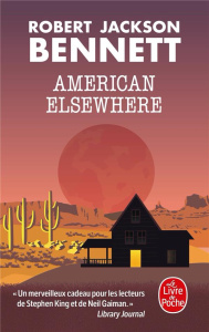 American Elsewhere - Bennett Robert Jackson ; Philibert-Caillat Laurent