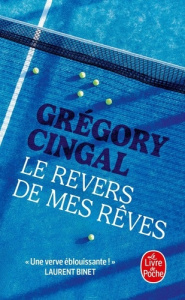 Le revers de mes rêves - Cingal Grégory