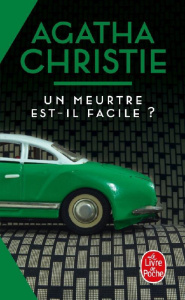 Un meurtre est-il facile ? - Christie Agatha ; Chergé Gérard de