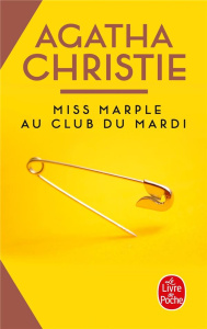 Miss Marple au club du mardi - Christie Agatha ; Durastanti Sylvie