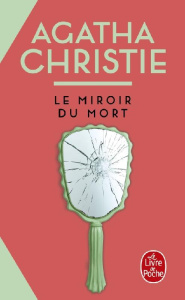 Le miroir du mort - Christie Agatha ; Champon Alexis