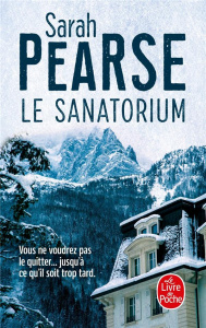 Le sanatorium - Pearse Sarah ; Betsch Eric