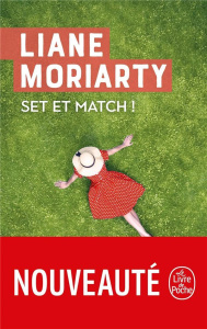Set et match ! - Moriarty Liane ; Porte Sabine