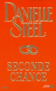 Seconde chance - Steel Danielle ; Rofas Emilie