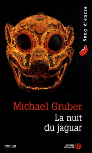 La nuit du jaguar - Gruber Michael