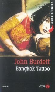 Bangkok Tattoo - Burdett John ; Piélat Thierry