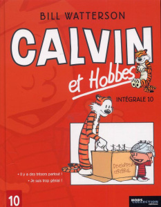 Calvin et Hobbes Intégrale Tome 10 : Il y a des trésors partout ! ; Je suis trop génial ! - Watterson Bill ; Duvault Laurent
