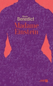 Madame Einstein - Benedict Marie ; Bourgeois Valérie