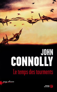 Charlie Parker : Le temps des tourments - Connolly John ; Martinache Jacques