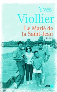 Le marié de la Saint-Jean - Viollier Yves