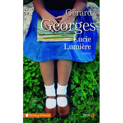 Lucie lumière - Georges Gérard