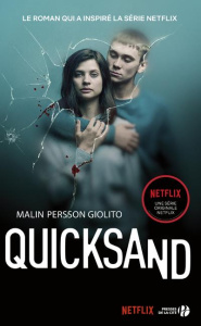 Quicksand. Rien de plus grand - Persson Giolito Malin ; Mennerich Laurence
