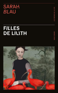 Filles de Lilith - Blau Sarah