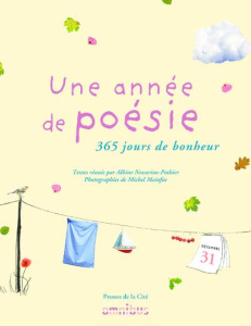 Une année de poésie. 365 jours de bonheur - Novarino-Pothier Albine ; Maïofiss Michel