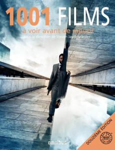 1001 films à voir avant de mourir. 12e édition - Schneider Steven Jay ; Aziza Claude