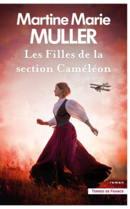 Les filles de la section Caméléon - Muller Martine-Marie