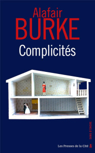 Complicités - Burke Alafair ; Jaubert Agnès