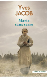 Marie sans terre - Jacob Yves