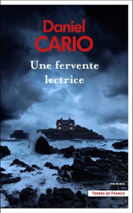 Une fervente lectrice - Cario Daniel