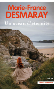 Un océan d'éternité - Desmaray Marie-France