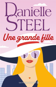 Une grande fille - Steel Danielle ; Charlès Eveline
