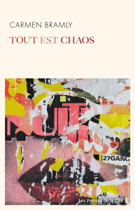 Tout est chaos - Bramly Carmen