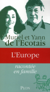 L'Europe - L'Ecotais Yann de ; L'Ecotais Muriel de