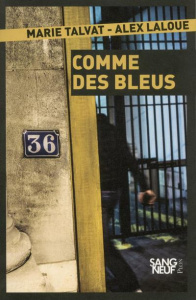 Comme des bleus - Talvat Marie ; Laloue Alex