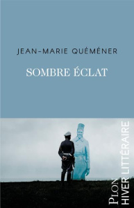 Sombre éclat - Quéméner Jean-Marie