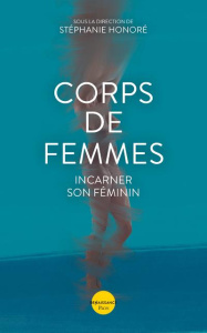 Corps de femmes - Honoré Stéphanie