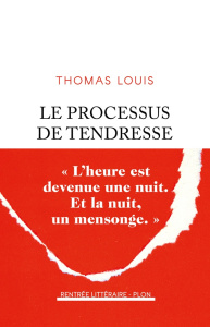 Le processus de tendresse - Louis Thomas