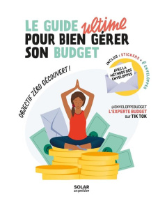 Le guide ultime pour bien gérer son budget - ENVELOPPEBUDGET