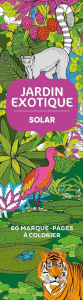 Jardin exotique. 60 marque-pages à colorier - Guyard Virginie