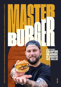Master Burger - Richard Joannes ; Payen Claire ; Chibrard-Burdy Ma