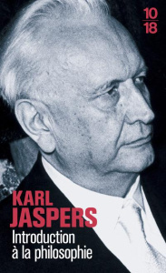 Introduction à la philosophie - Jaspers Karl