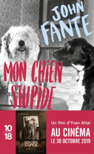 Mon chien Stupide - Fante John