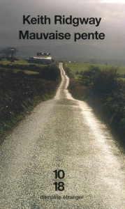 Mauvaise pente - Ridgway Keith ; Gerval Philippe