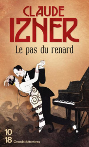Le pas du renard - Izner Claude